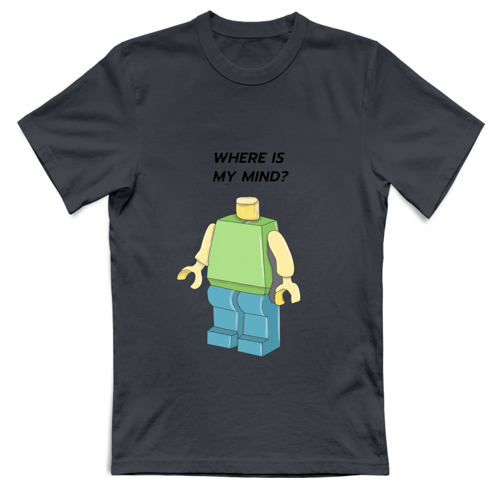 T-Shirt Unisex -Dov'è la mia testa?