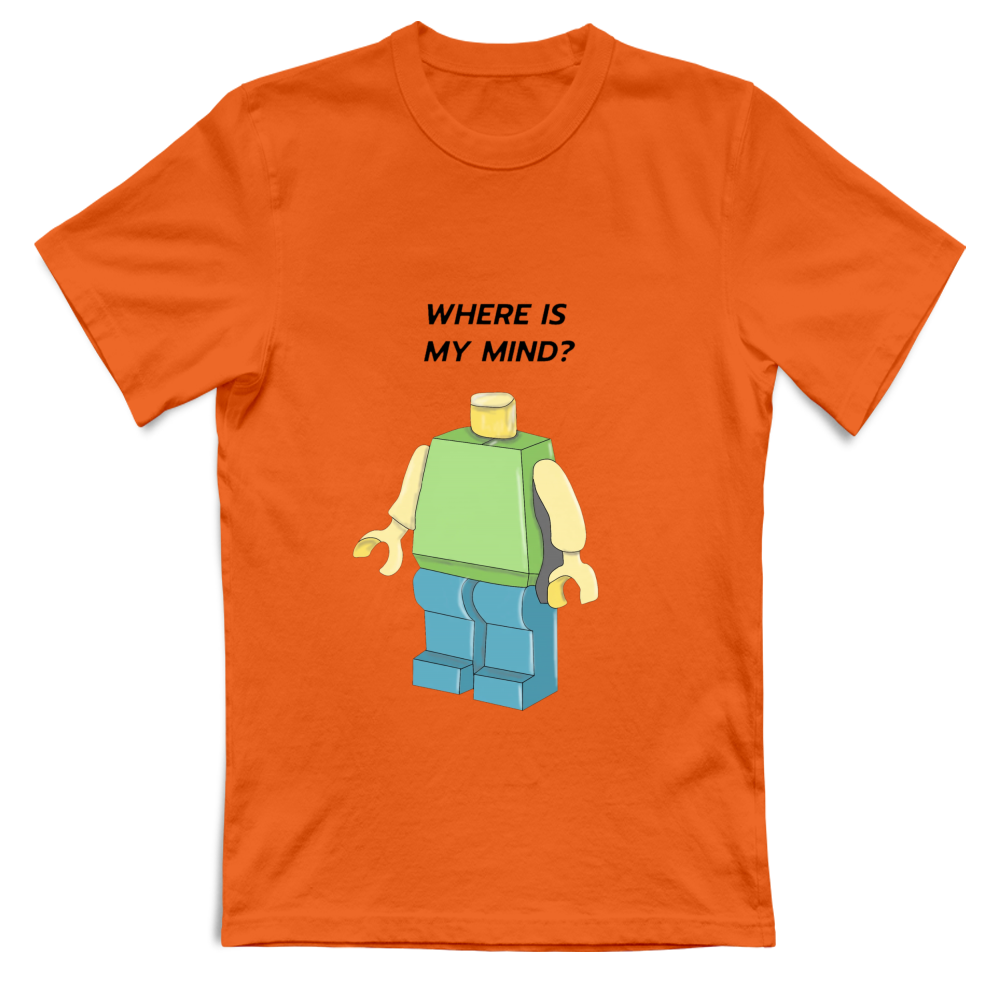 T-Shirt Unisex -Dov'è la mia testa?