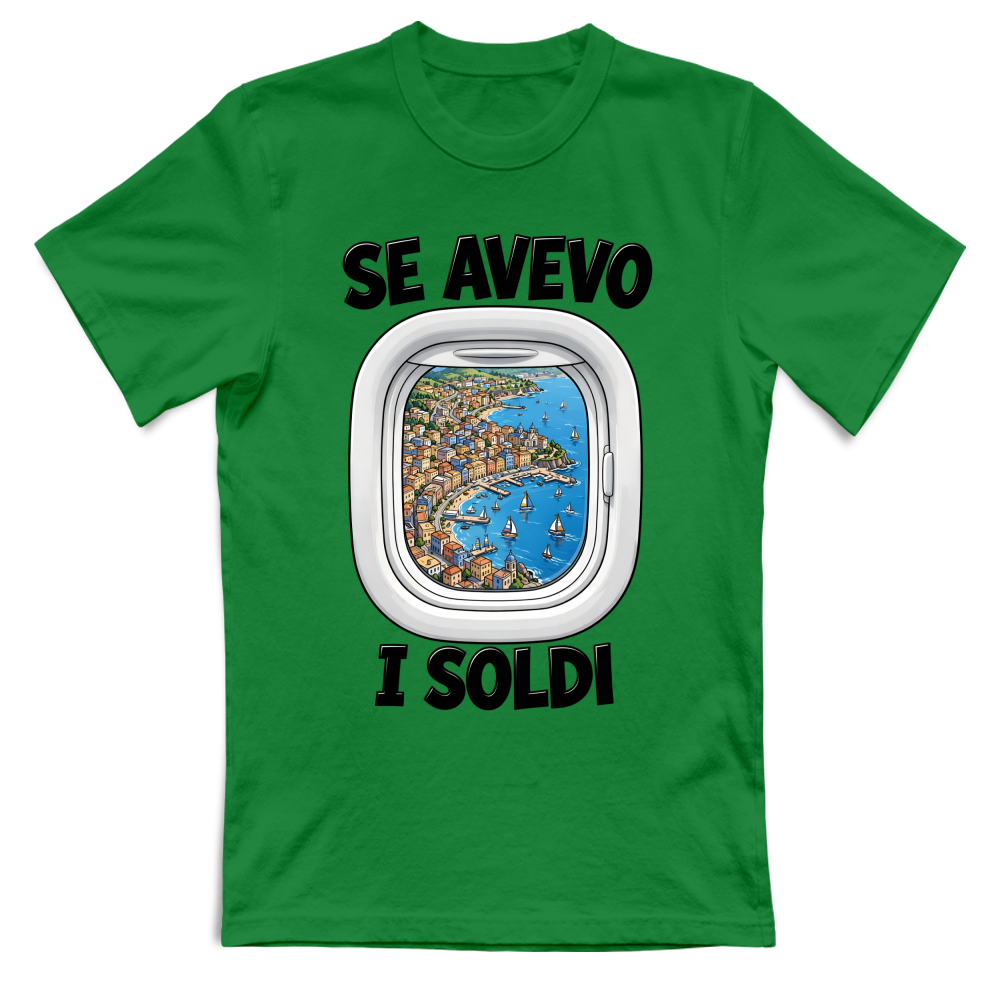 T-Shirt Unisex Se avevo i soldi
