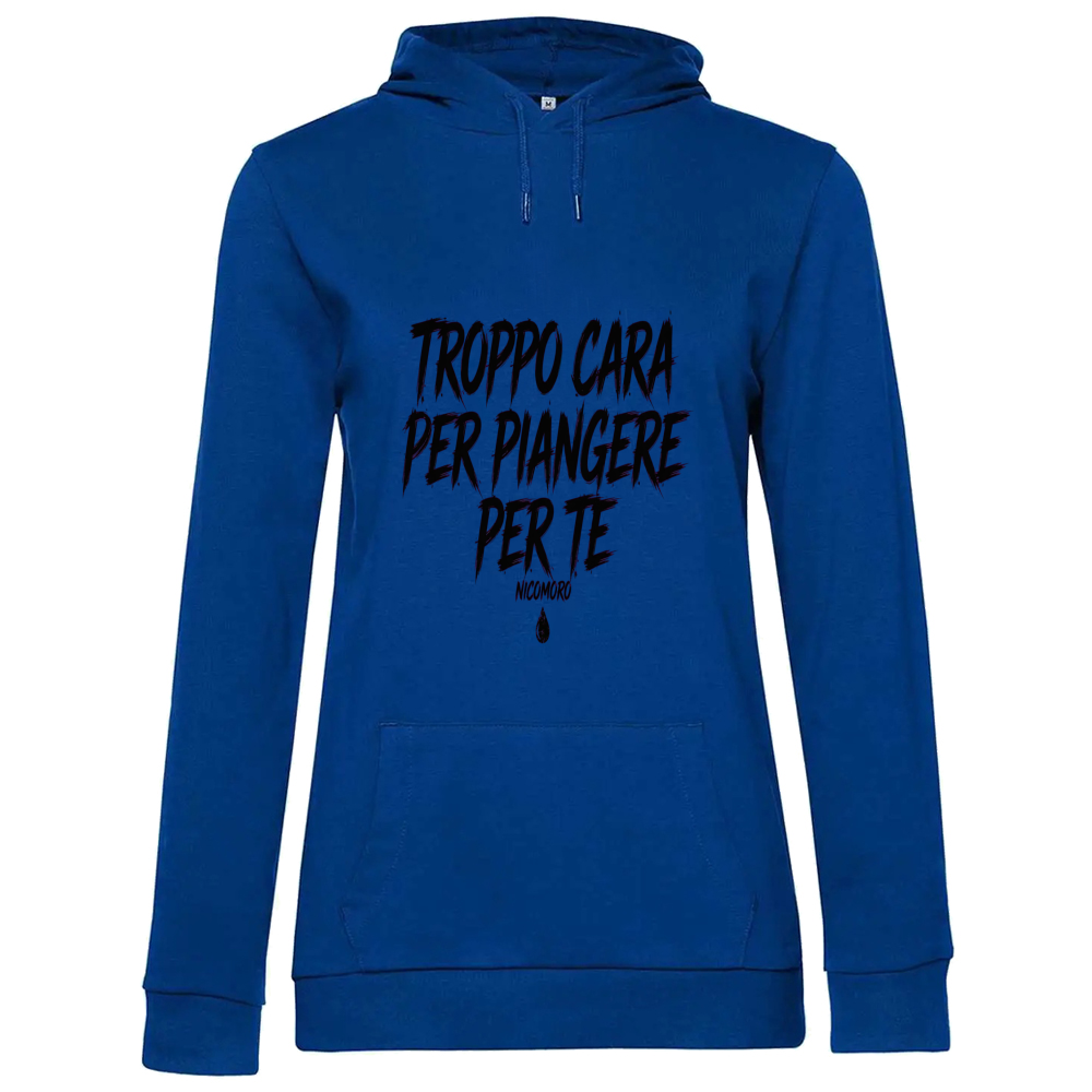 Hoodie Premium Women Piangere per te