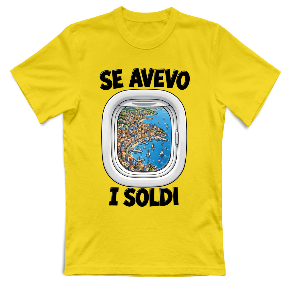 T-Shirt Unisex Se avevo i soldi