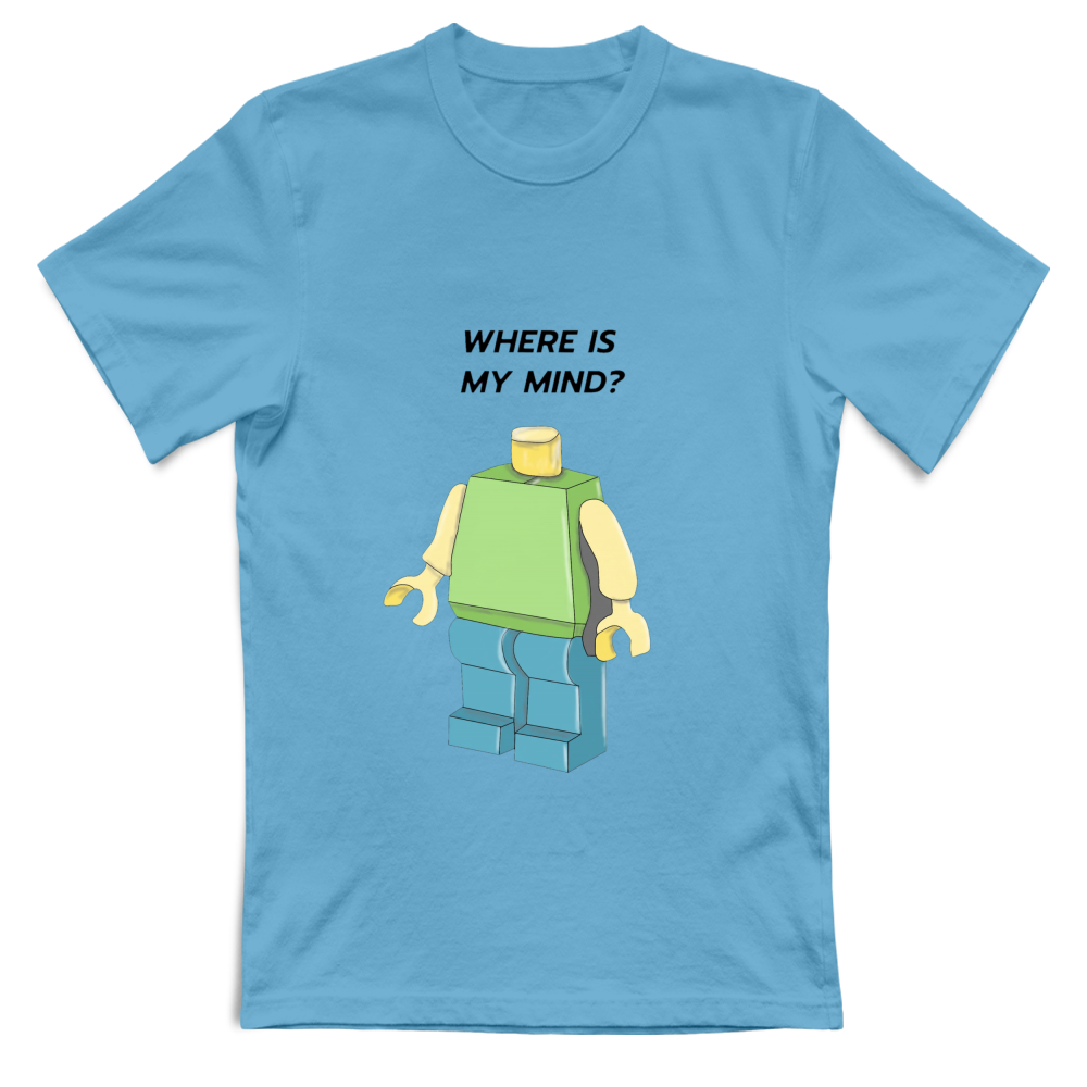 T-Shirt Unisex -Dov'è la mia testa?