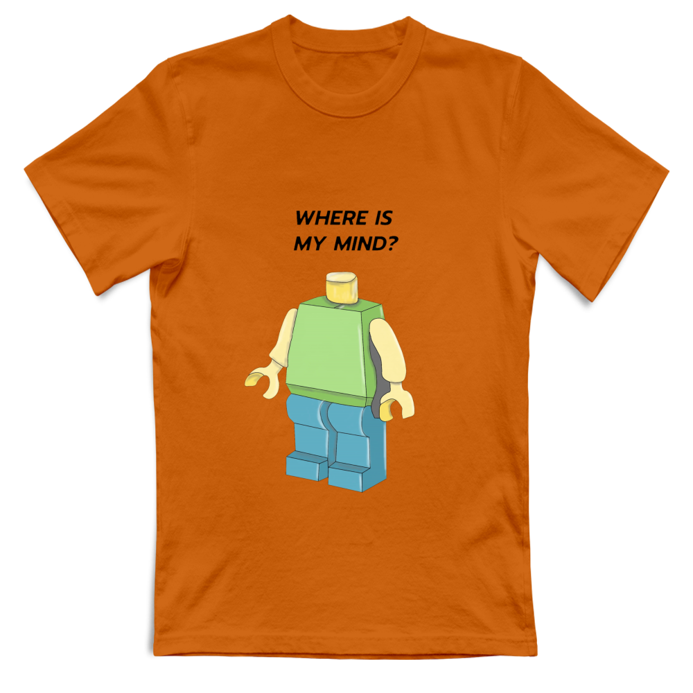 T-Shirt Unisex -Dov'è la mia testa?